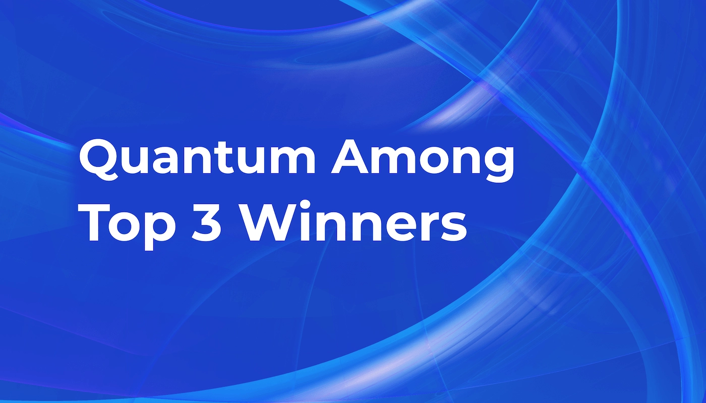 Quantum Among Top 3 Winners