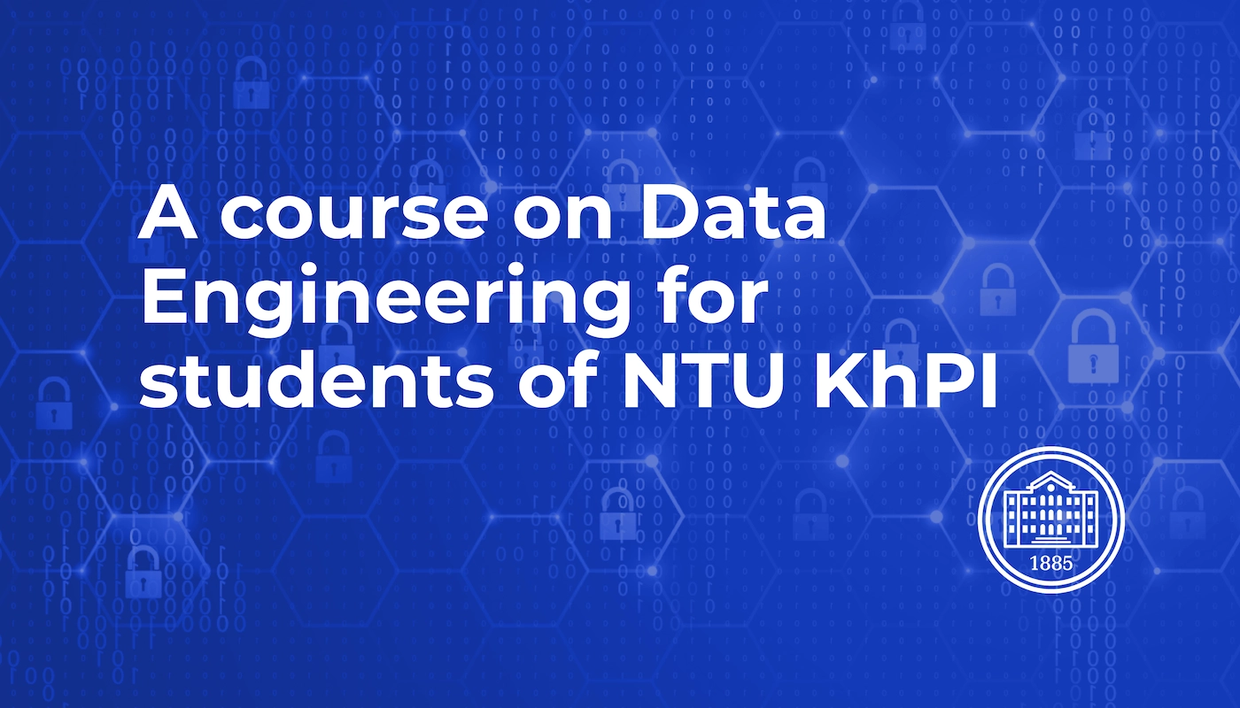 Data Engineering for students of NTU KhPI
